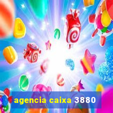 agencia caixa 3880